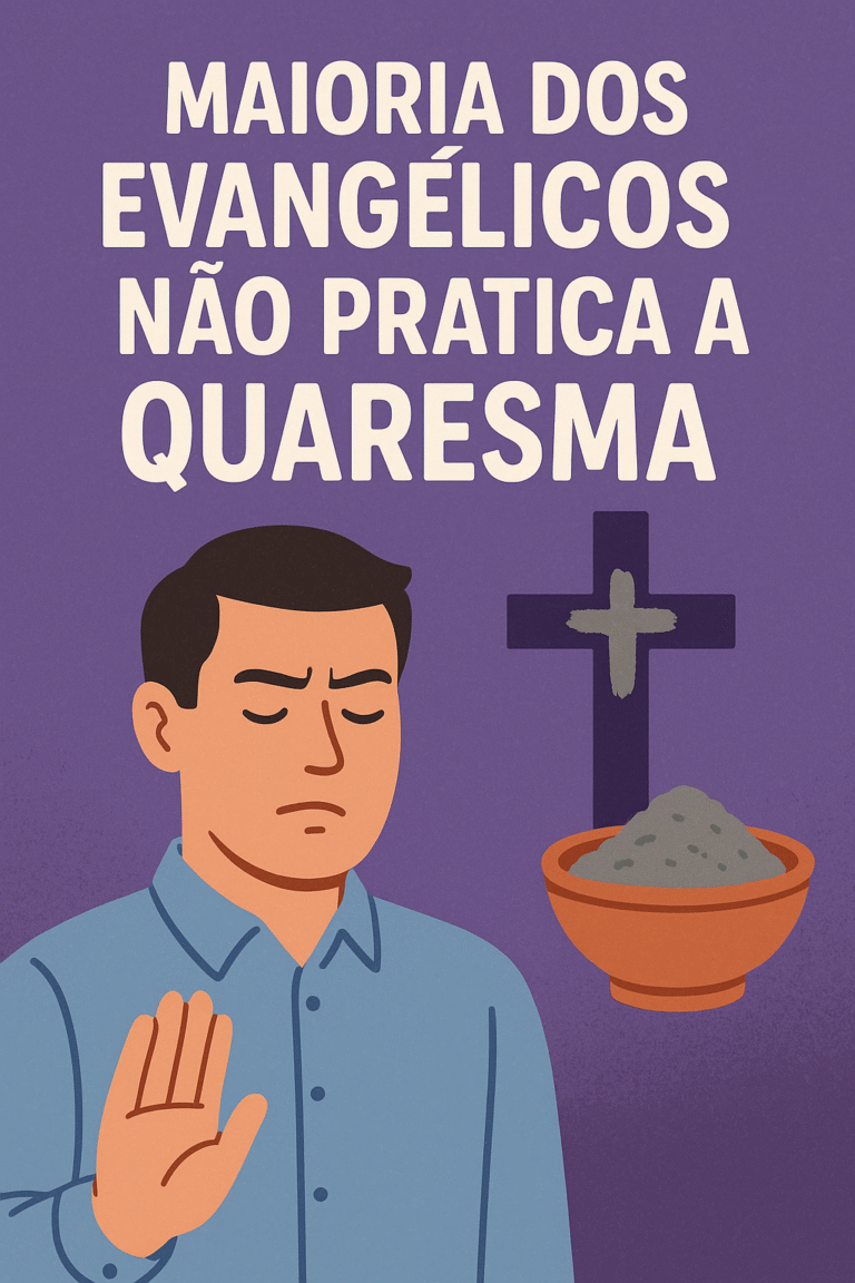 Maioria dos Evangélicos Não Pratica a Quaresma